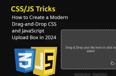 Discover how to build a sleek and functional drag-and-drop upload box using CSS and JavaScript in 2024. Enhance user interaction with modern design and seamless file handling.